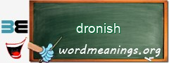 WordMeaning blackboard for dronish